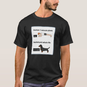 Dachshund Owner Silly Yoga Joke Plank Exercise 2 T-Shirt