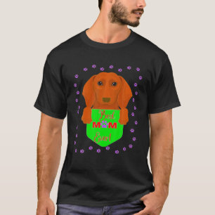 DACHSHUND PET FUNNY WIENER DOG BEST DOG MOM EVER G T-Shirt