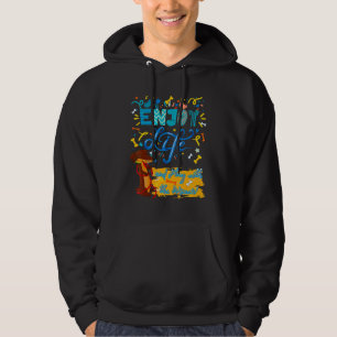 DACHSHUND PET FUNNY WIENER DOG   ENJOY LIFE POSITI HOODIE