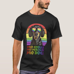 Dachshund Pro Choice Pro Feminism Pro Dogs Lgbtq F T-Shirt
