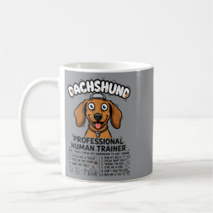 Dachshund Professional Human Trainer Design Coffee Mug