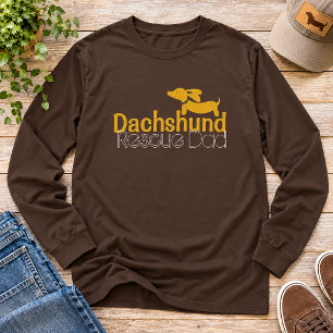 Dachshund Resue Dad Wiener Dog Shirt