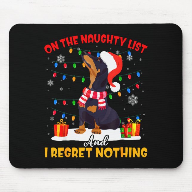 Dachshund Santa On The Naughty List Dachshund Chri Mouse Pad (Front)