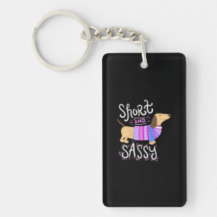 Dachshund Short And Sassy Keychain