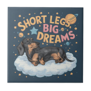 Dachshund Short Legs Big Dreams Tile