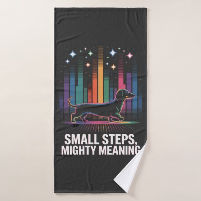 Dachshund Small Steps, Mighty Meaning Bath Towel (Bath Towel)