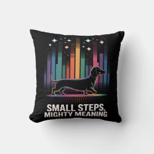 Dachshund Small Steps, Mighty Meaning Throw Pillow