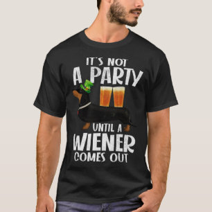 Dachshund St Patricks Day Not Party Until Wiener C T-Shirt