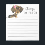 Dachshund Things to Fetch Notepad<br><div class="desc">Adorable Dachshund things to fetch notepad with lines.  Easy to personalize with your message.  Visit our shop to view a large assortment of dog breeds.</div>