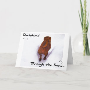 Dachshund Through Snow Dashing Through the Snow Holiday Card