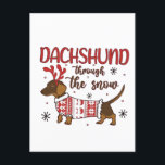 Dachshund Through The Snow Christmas Dog Lover Holiday Postcard<br><div class="desc">dachshund Christmas,  wiener dog holiday,  long dog Xmas,  festive sausage pup,  winter dachshund,  Santa hat dog,  holiday canine,  funny pet Christmas,  chilly pup,  snow dog decor</div>