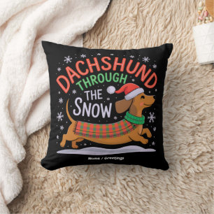 Dachshund Through the Snow Funny Christmas Dog Throw Pillow
