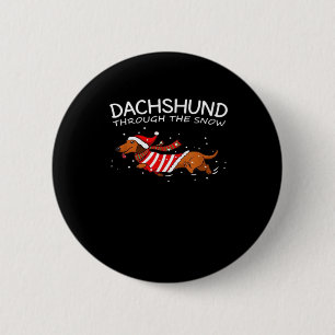 Dachshund Through The Snow Funny Dog Christmas Cla 2 Inch Round Button