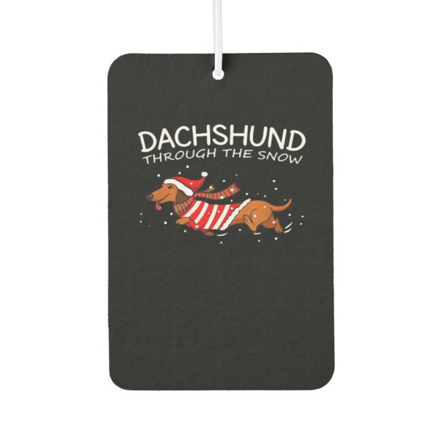 Dachshund Through The Snow Funny Dog Christmas Cla Air Freshener (Front)