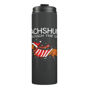 Dachshund Through The Snow Funny Dog Christmas Cla Thermal Tumbler