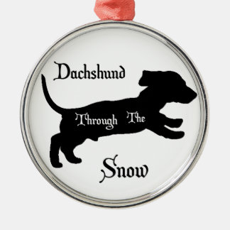 Dachshund through the snow metal ornament