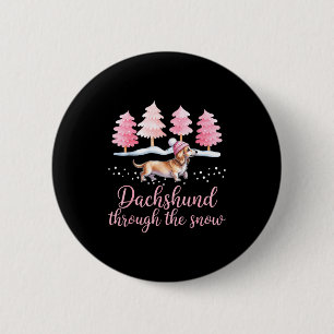 Dachshund Through The Snow Wiener Dog Christmas  2 Inch Round Button