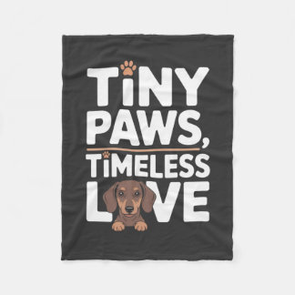 Dachshund Tiny Paws, Timeless Love Fleece Blanket