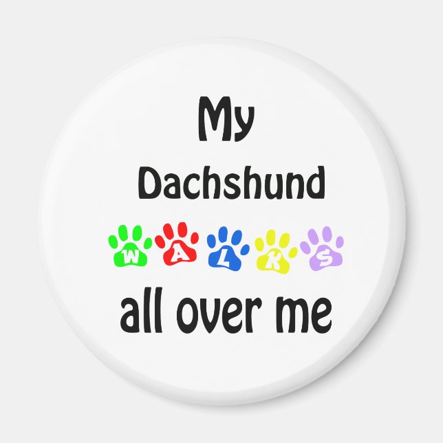 Dachshund Walks Design Magnet (Front)