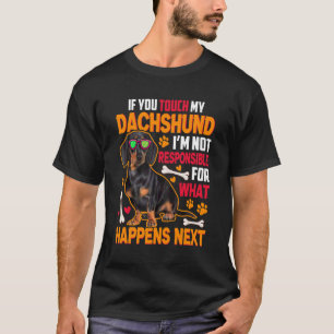 Dachshund Wiener Sausage Dog Sayings Doxie Dog Gra T-Shirt