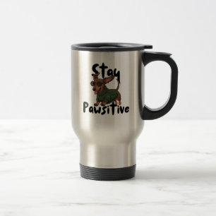 Dachshund with glasses Mug, Stay Pawsitive Travel Mug