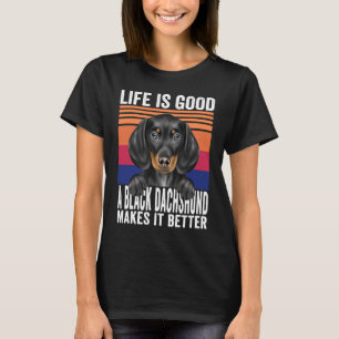 Dachshunds Makes Your Life Good Vintage T-Shirt