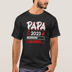 Dad 2023 Loading Dad To Be Father 2023 T-Shirt