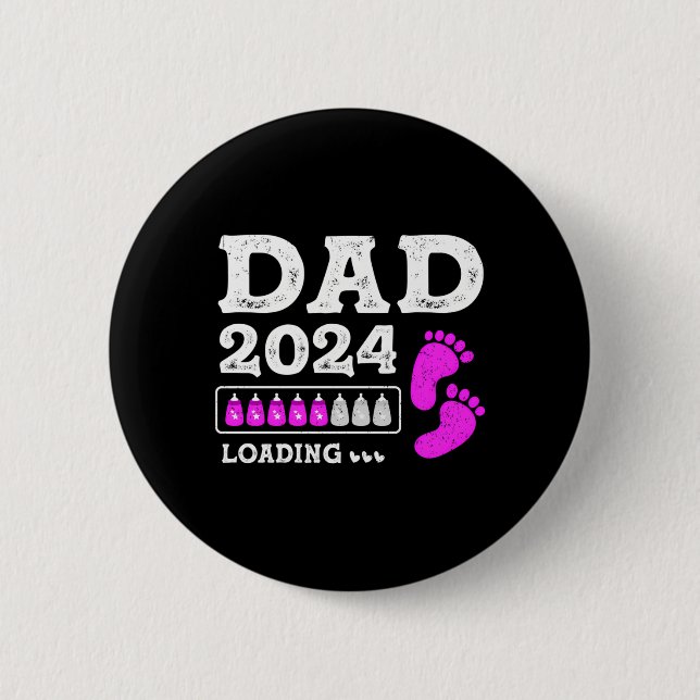 Dad 2024 Loading Future Father Papa Expecting 2 Inch Round Button (Front)