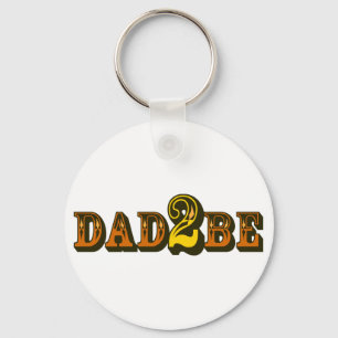 Dad 2 Be Keychain