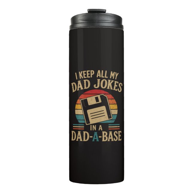 Dad A Base Dad Joke Thermal Tumbler (Front)