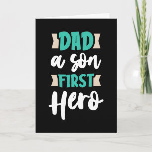Dad a son First Hero Card