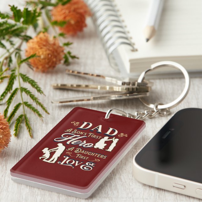 Dad A Son's First A Daughters First Love Keychain (Front Right)
