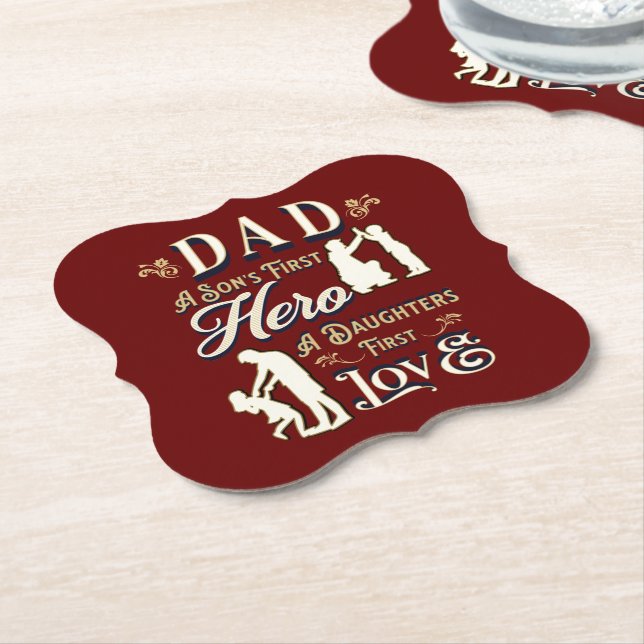 Dad A Son's First A Daughters First Love Paper Coaster (Angled)