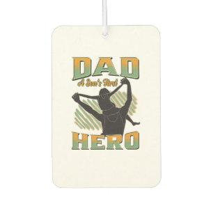 Dad A Son's First Hero Air Freshener