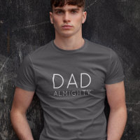 Dad Almighty | Modern Stylish Daddy Father's