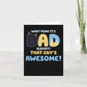 Dad Alright That Guys Awesome Fathers Day Card