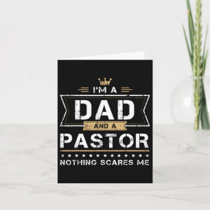 Dad Amp; Pastor Nothing Scares Me Gift  Card