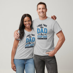 Dad and a Step Dad Retro Typography Design  T-Shirt