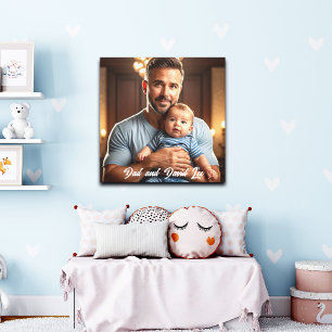 Dad and Baby Sweet 1 Photo Custom Poster