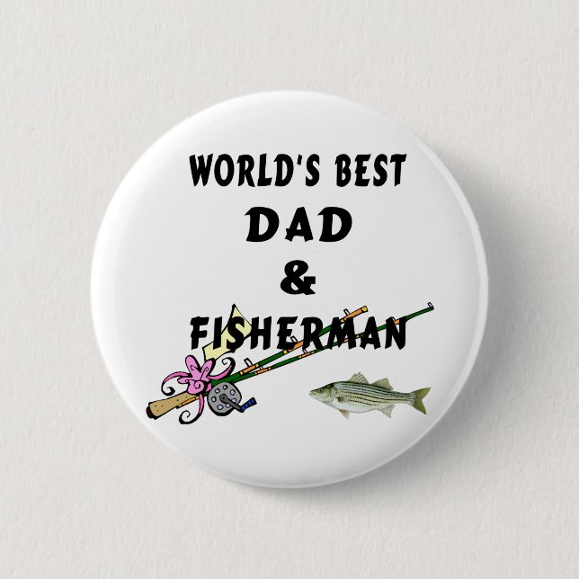 Dad and Fisherman 2 Inch Round Button (Front)