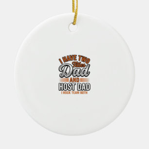 Dad and Host Dad Vintage Engraving Quote Design_1 Ceramic Ornament