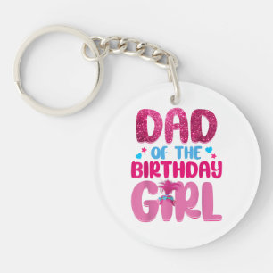 Dad And Mom Birthday Girl Family Matching Keychain