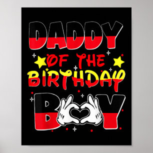 Dad And Mom Daddy Of The Birthday Boy Family Party Poster