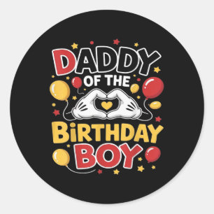 Dad And Mom Daddy Of The Birthday Boy Matching Fam Classic Round Sticker