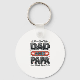 Dad And Papa Vintage Engraving Father Gift Design_ Keychain