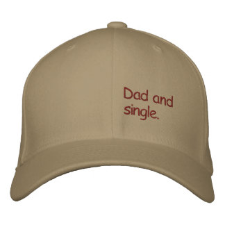 Dad and single. Red embroidery for men Embroidered Hat
