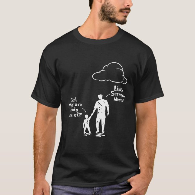 Dad And Son What Are Clouds Made Of Linux Severs M T-Shirt (Front)