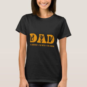 Dad Arborist Myth Legend Funny Fathers Day Gifts T-Shirt