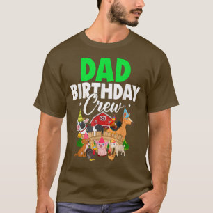 Dad Birthday Crew Funny Farm Animal Farmer Matchin T-Shirt
