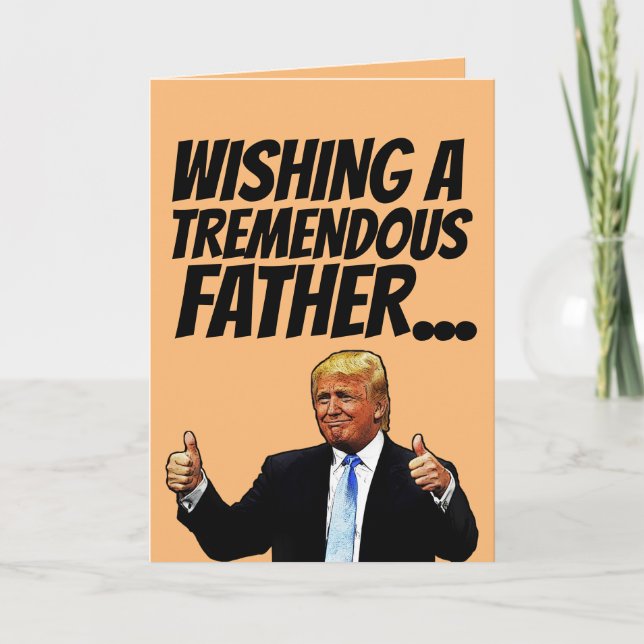 DAD BIRTHDAY DONALD TRUMP CARDS (Front)